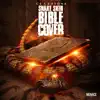 Snake Skin Bible Cover - EP album lyrics, reviews, download