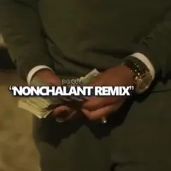 Nonchalant, Pt. 1 - Single by Bigguy album reviews, ratings, credits