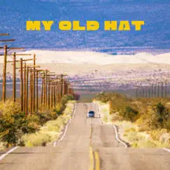 My Old Hat - Single by Bert Brett album reviews, ratings, credits