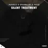 Silent Treatment - Single album lyrics, reviews, download