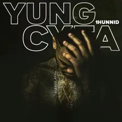 1Hunnid - Single by Yung Cyfa album reviews, ratings, credits