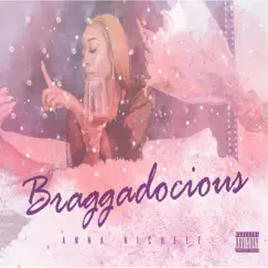 Braggadocious (Freestyle) Song Lyrics