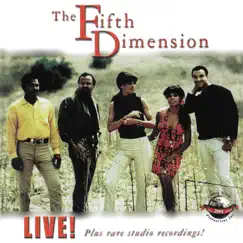 Live! Plus Rare Studio Recordings! by The 5th Dimension album reviews, ratings, credits