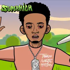 Superhigh - Single by Treelau album reviews, ratings, credits