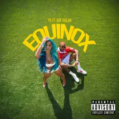 Equinox (feat. Day Sulan) - Single by YG album reviews, ratings, credits