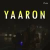 Yaaron - Single album lyrics, reviews, download