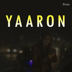 Yaaron - Single by Kavita Krishnamurti & Vinod Rathod album reviews, ratings, credits