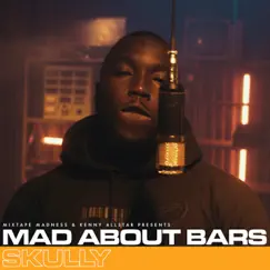 Mad About Bars - S5-E29 (feat. Kenny Allstar) - Single by Skully & Mixtape Madness album reviews, ratings, credits