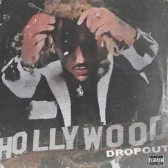 Hollywood Dropout by Mackned album reviews, ratings, credits