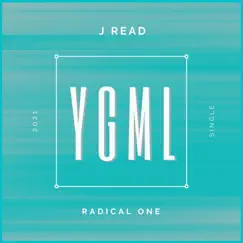 YGML (feat. Radical One) Song Lyrics