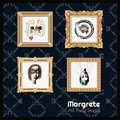 All These Stages - EP by Margrete album reviews, ratings, credits