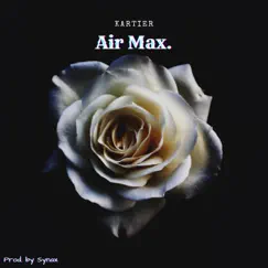Air Max - Single by Kartier album reviews, ratings, credits