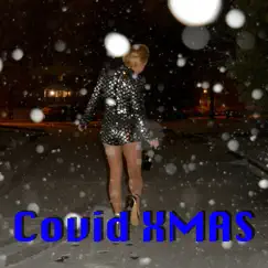 Have a Covid Xmas - Single by Alecia Taylor album reviews, ratings, credits