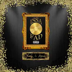 Issa Fad (feat. Remiri) - Single by Chucky album reviews, ratings, credits