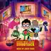 Teen Titans Go! To the Movies (Original Motion Picture Soundtrack) album cover