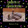 Paquito El Chocolatero (feat. Keri Degg & Chris Lawry) - Single album lyrics, reviews, download