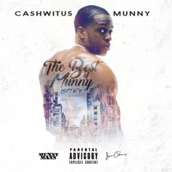 The Best of Munny Mixtape by Cashwitus Munny album reviews, ratings, credits
