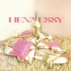 Hennessy - Single album lyrics, reviews, download