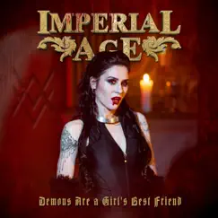 Demons Are a Girl's Best Friend - Single by Imperial Age album reviews, ratings, credits