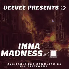 Deevee (Inna Madness) Song Lyrics