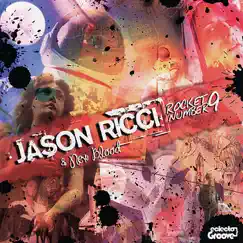 Rocket Number 9 by Jason Ricci album reviews, ratings, credits