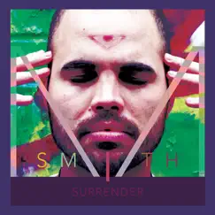 Surrender - Single by M Smith album reviews, ratings, credits