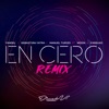 En Cero (Remix) [feat. Wisin & Farruko] - Single album lyrics, reviews, download