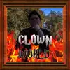 Clown World (feat. Jamesy) - Single album lyrics, reviews, download