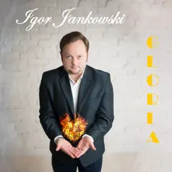 Gloria - Single by Igor Jankowski, Sławek Bieniek & Szymon Damięcki album reviews, ratings, credits