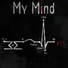 My Mind album lyrics, reviews, download