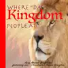 Where "Da" Kingdom People At (feat. Christopher Aaron Douglas) - Single album lyrics, reviews, download