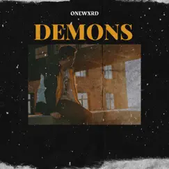 Demons - Single by Onewxrd album reviews, ratings, credits