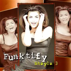 Funktify by Shayla album reviews, ratings, credits
