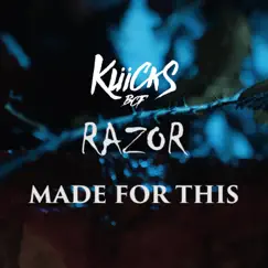 Made for This (feat. Razor) Song Lyrics