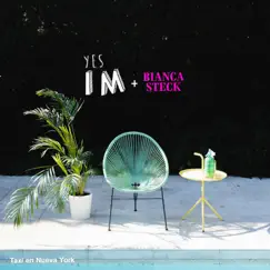 Taxi en Nueva York (feat. Bianca Steck) - Single by Yes I M album reviews, ratings, credits