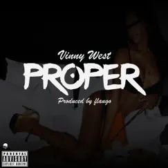 Proper - Single by Vinny West album reviews, ratings, credits