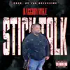 Stick Talk album lyrics, reviews, download