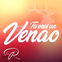 Tú eres un Venao - Single by La R Mayúscula album reviews, ratings, credits