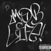 Mob Life - Single album lyrics, reviews, download