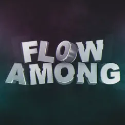 Flow Among (feat. BocaoTudoDeus) Song Lyrics