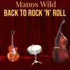 Back to Rock 'n' Roll album lyrics, reviews, download