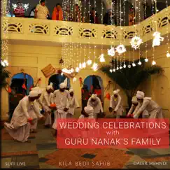 Wedding Celebrations with Guru Nanak's Family by Daler Mehndi album reviews, ratings, credits