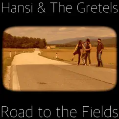Road to the Fields (Remastered) Song Lyrics