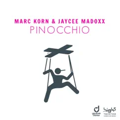 Pinocchio - Single by Marc Korn & Jaycee Madoxx album reviews, ratings, credits