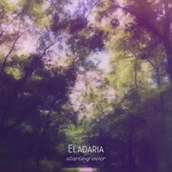 Starting Over - Single by Eladaria album reviews, ratings, credits