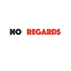 No Regards (feat. Kage) - Single by Jameswithag album reviews, ratings, credits