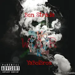 WAR (feat. YaBoiBron) - Single by Ben Strada album reviews, ratings, credits