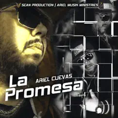 La Promesa - Single by Ariel Cuevas album reviews, ratings, credits