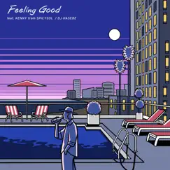 Feeling Good feat. KENNY from SPiCYSOL (Instrumental) Song Lyrics