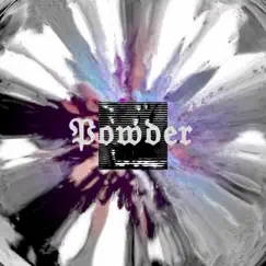 Powder (feat. Joshua Blu, WyaCowboy & VIBE!) Song Lyrics